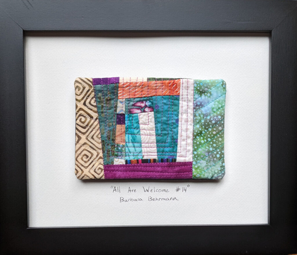 Barbara Behrmann&nbsp;• <em>All Are Welcome #14</em>&nbsp;• Commercial quilted fabrics, mounted on watercolor paper&nbsp;• 10″×&nbsp;8″&nbsp;• $75.00