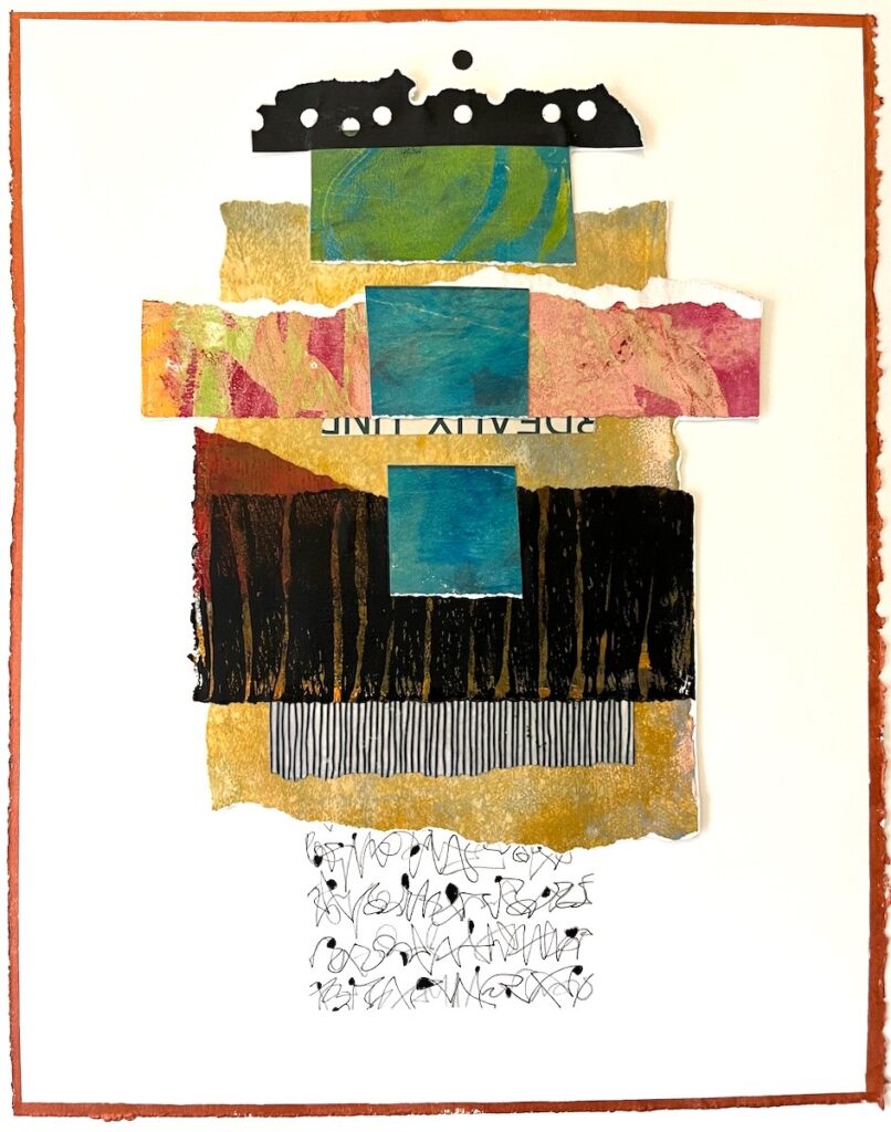 Carol Spence&nbsp;• <em>Prose</em>&nbsp;• Mixed media collage&nbsp;• 16″×&nbsp;20″&nbsp;• $325.00
